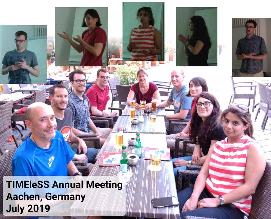 TIMEleSS Annual Meeting, Aachen, Germany, July 2019